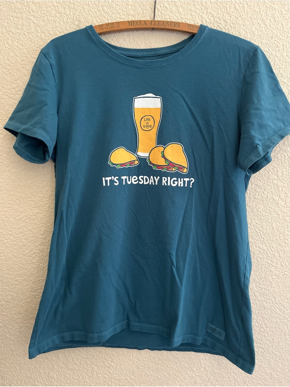 Life Is Good It’s Tuesday Right? Women’s Tee Size Large